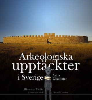 Arkeologiska upptäckter i Sverige