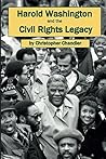 Harold Washington and the Civil Rights Legacy
