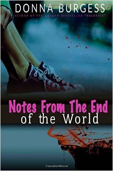 Notes from the End of the World