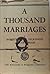 A Thousand Marriages: A Medical Study of Sex Adjustment