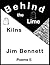 Behind the Lime Kilns by Jim Bennett Behind the Lime Kilns by Jim Bennett