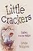 Little Crackers: Tales from the Edge