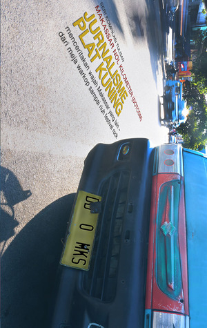 Makassar Nol Kilometer (DotCom): Jurnalisme Plat Kuning