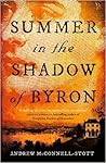 Summer in the Shadow of Byron