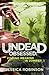 Undead Obsessed: Finding Me...