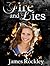 Fire And Lies