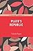 The Routledge Guidebook to Plato's Republic by Nickolas Pappas