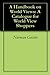 A Handbook on World Views: A Catalogue for World View Shoppers