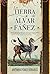 La tierra de Álvar Fáñez