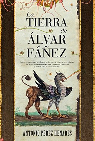 Portada de La tierra de Álvar Fáñez, de Antonio Pérez Henares