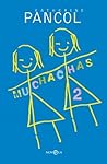 Muchachas 2 by Katherine Pancol