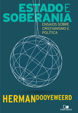 Estado e Soberania: Ensaios Sobre Cristianismo e Política (Paperback)