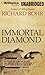 Immortal Diamond: The Searc...