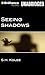 Seeing Shadows (Shadow Series, 1)