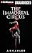 The Immortal Circus by A.R. Kahler