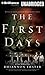 The First Days (As the World Dies, #1)