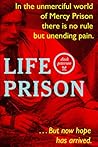 Life Prison by Dusk Peterson