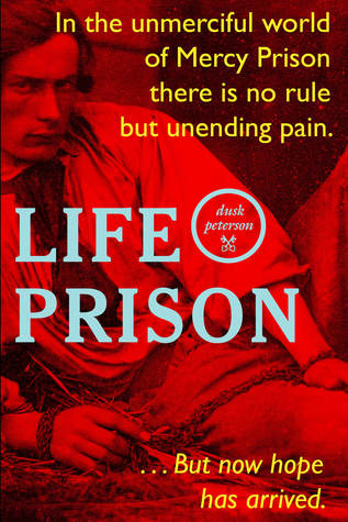 Life Prison (Life Prison, #1.1)