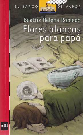 Flores Blancas Para Papá