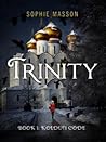 Trinity by Sophie Masson