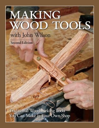 Making Wood Tools (Kindle Edition)