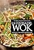 La cocina del wok: Salteado y todo tipo de preparaciones (Nueva Cocina) (Spanish Edition)