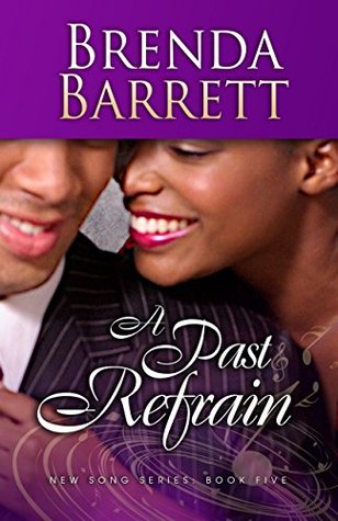A Past Refrain (New Song Series Book 5)