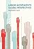 Labor Movements: Global Per...