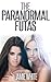 The Paranormal Futas (2 Book Bundle)
