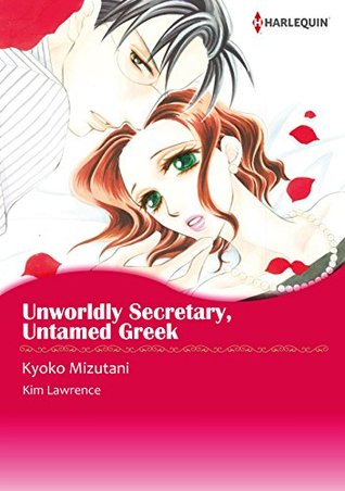 Unwordly Secretary, Untamed Greek (Kindle Edition)