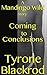 Coming to Conclusions (A Mandingo Wild Story Book 9)