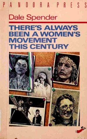There's Always Been a Women's Movement This Century (Paperback)