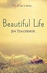 Beautiful Life