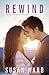 Rewind (Perfect Forever, #2)