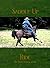 Saddle Up & Ride by Dextrousleftie