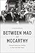 Between Mao and McCarthy: Chinese American Politics in the Cold War Years