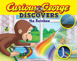 Curious George Discovers the Rainbow (Paperback)