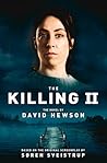The Killing II by David Hewson