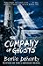 The Company of Ghosts