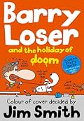Barry Loser and the Holiday of Doom