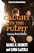 Caught in the Pulpit: Leavi...