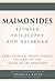 Maimonides – Between Philos...