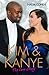 Kim and Kanye - The Love Story by Cohen