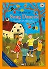 The Book of Song Dances (First Steps in Music series) The Book of Song Dances (First Steps in Music series)
