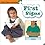 First Signs Board Book (Early Sign Language Series)