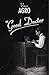 The Good Doctor by Vince Agro