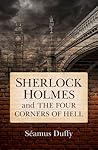 Sherlock Holmes and the Four Corners of Hell