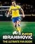 Zlatan Ibrahimovic: The Ultimate Fan Book