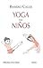 Yoga para niños (Spanish Edition)