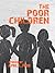 The Poor Children by April  L. Ford